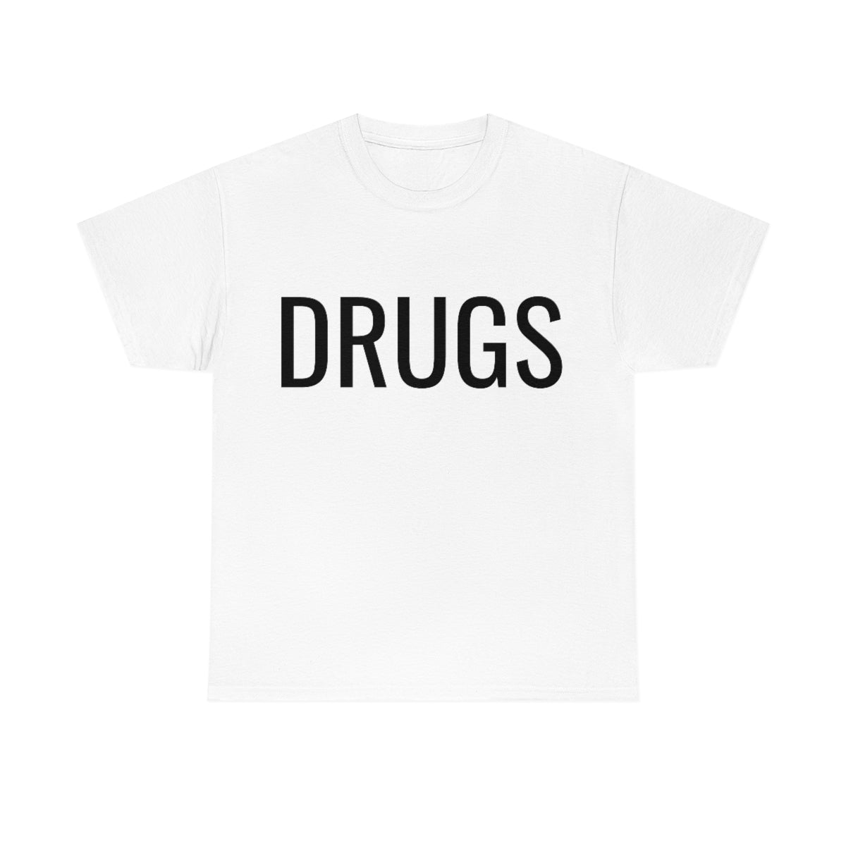 DRUGS TSHIRT