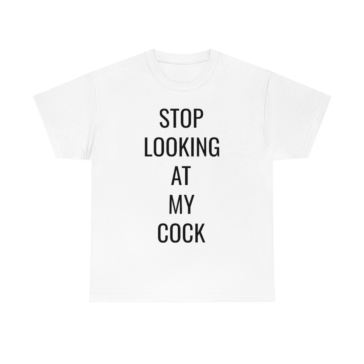 STOP LOOKING TSHIRT