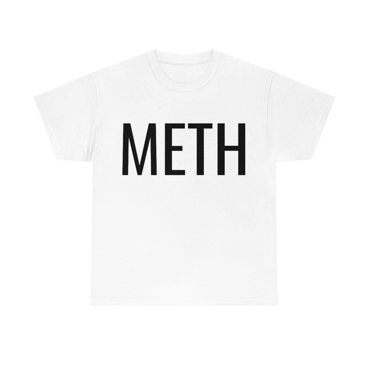 METH T-SHIRT